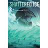 Shattered Ice