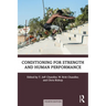 Conditioning for Strength and Human Performance