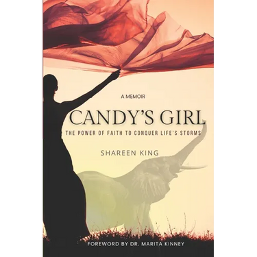 Candy's Girl: The Power of Faith to Conquer Life's Storms