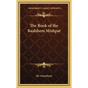 The Book of the Baalshem Mishpat