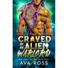 Craved by an Alien Warlord