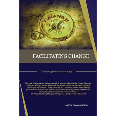 Facilitating Change: Connecting People to the Change