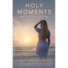 Holy Moments