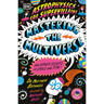 Astrophysics for Supervillains 3 Mastering the Multiverse (and Other Secrets of Space and Time)