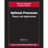 Optional Processes: Theory and Applications