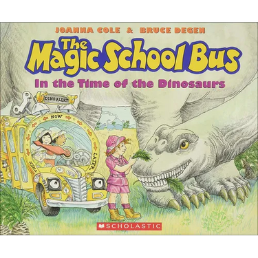 The Magic School Bus in the Time of Dinosaurs
