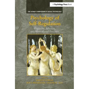 Psychology of Self-Regulation: Cognitive, Affective, and Motivational Processes