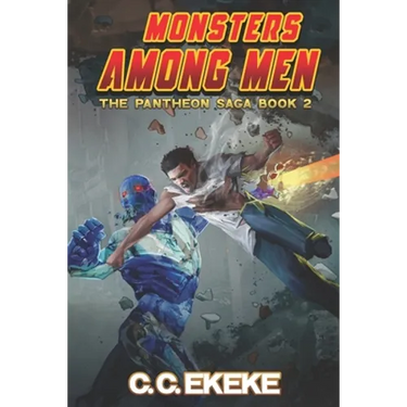 Monsters Among Men (The Pantheon Saga)