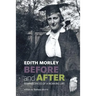 Before and After: Reminiscences of a Working Life
