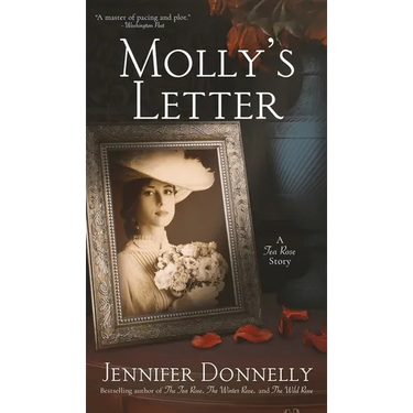 Molly's Letter (A Tea Rose Story)