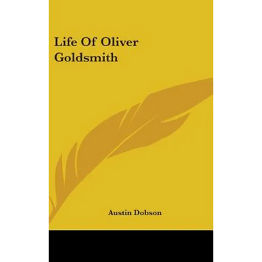Life Of Oliver Goldsmith