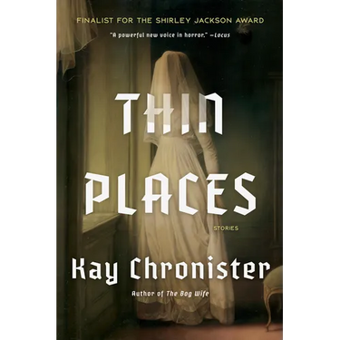 Thin Places: Stories