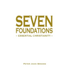 Seven Foundations: Essential Christianity