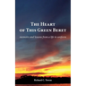 The Heart of This Green Beret