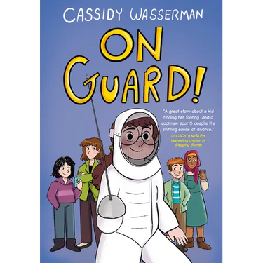 On Guard!: A Marshall Middle School Graphic Novel