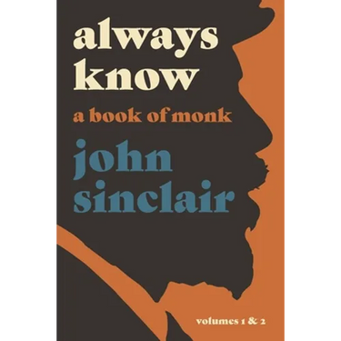 Always Know: A Book of Monk