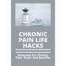 Chronic Pain Life Hacks: Ketamine For Chronic Pain- Risks And Benefits: Ketamine Effects