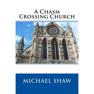 A Chasm Crossing Church