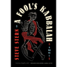 A Fool's Kabbalah