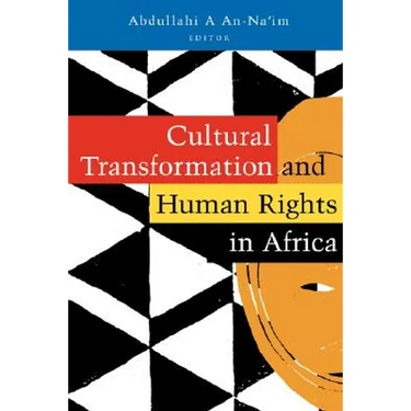 Cultural Transformation and Human Rights in Africa