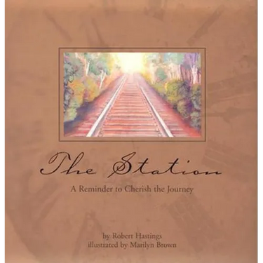 The Station: A Reminder to Cherish to Journey