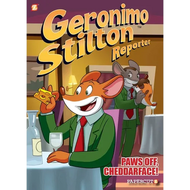 Geronimo Stilton Reporter #6: Paws Off, Cheddarface!