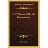 3-5-7 Minute Talks On Freemasonry