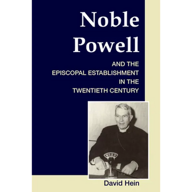 Noble Powell and the Episcopal Establishment in the Twentieth Century