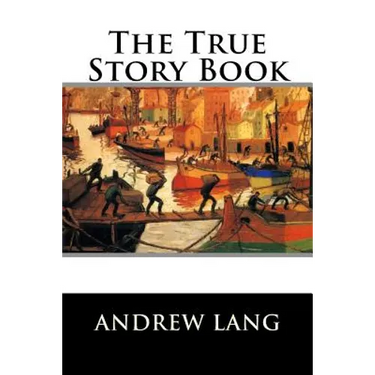 The True Story Book