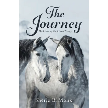 The Journey: Book Two of the Green Trilogy