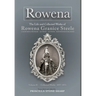 Rowena--The Life and Collected Works of Rowena Granice Steele - Volume II--Collected Works 1857-1873
