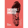 Sneakers Unboxed: Studio to Street