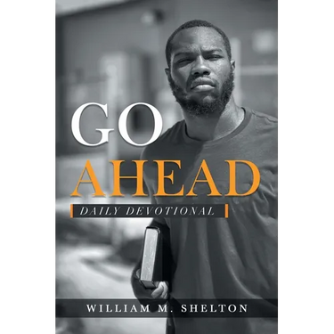 Go Ahead: Daily Devotional