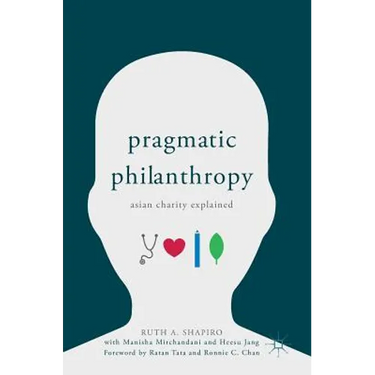Pragmatic Philanthropy: Asian Charity Explained