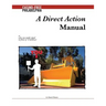 A Direct Action Manual: or why you might stand in front of a bulldozer