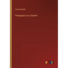 Pedagogics as a System