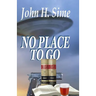 No Place To Go