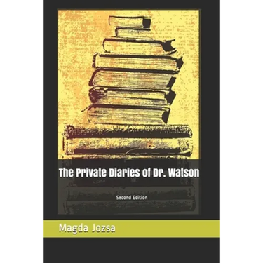 The Private Diaries of Dr. Watson