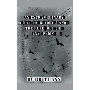 An Extra-ordinary Lifetime Before 30: Not the Rule, but the Exception.