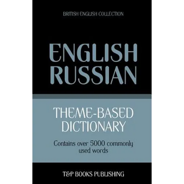 Theme-based dictionary British English-Russian - 5000 words