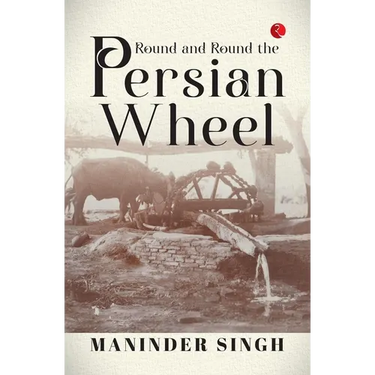 Round and Round the Persian Wheel