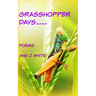Grasshopper Days and Firefly Nights: a book of poems