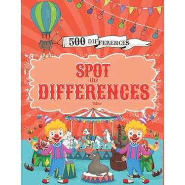 Spot the Differences: Search and Find 500 Differences with Answers, Activity Books for Kids Ages 4-8.