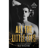 All the Little Lies: A High School Bully Romance