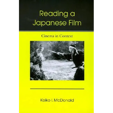 Reading a Japanese Film: Cinema in Context