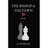The Bishop & The Pawn