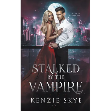 Stalked by the Vampire