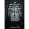 The Man on the Dancing Sticks