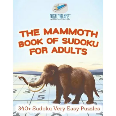 The Mammoth Book of Sudoku for Adults 340+ Sudoku Very Easy Puzzles