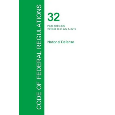 Code of Federal Regulations Title 32, Volume 3, July 1, 2015